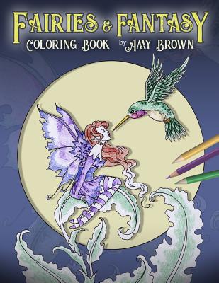 Fairies & Fantasy Coloring Book - Brown, Amy