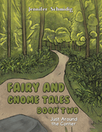 Fairy and Gnome Tales - Book Two