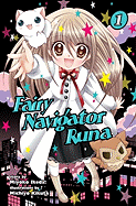 Fairy Navigator Runa, Volume 1