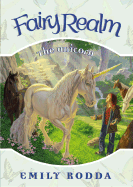 Fairy Realm #6: The Unicorn - Rodda, Emily