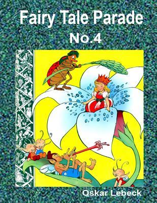 Fairy Tale Parade No.4 - Lebeck, Oskar