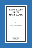 Fairy Tales From Many Lands