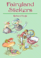 Fairyland Stickers - Doyle, Richard, and Doyle, Michael P, and Harper, Ellen (Editor)