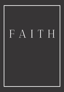 Faith: A decorative book for coffee tables, end tables, bookshelves and interior design styling Stack home books to add decor to any room. Monochrome effect cover: Ideal for your own home or as a gift for interior design savvy people