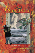 Faith & Doubt: An Anthology of Poems