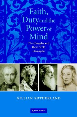 Faith, Duty, and the Power of Mind - Sutherland, Gill