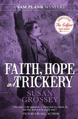 Faith, Hope and Trickery - Grossey, Susan