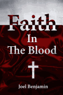 Faith in the Blood