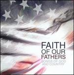 Faith of Our Fathers