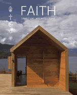 Faith: Spiritual Architecture