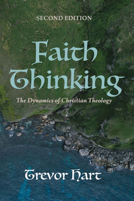 Faith Thinking, Second Edition - Hart, Trevor