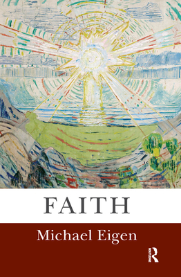 Faith - Eigen, Michael