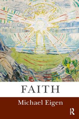 Faith - Eigen, Michael