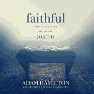 Faithful: Christmas Through the Eyes of Joseph