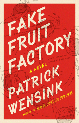 Fake Fruit Factory - Wensink, Patrick