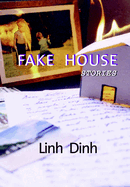 Fake House: Stories
