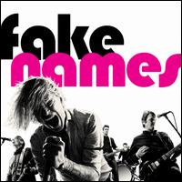 Fake Names - Fake Names