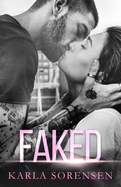 Faked: A sports romance