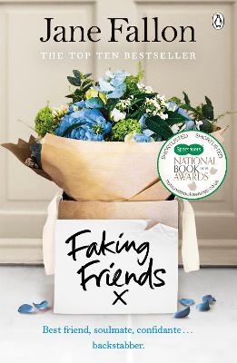 Faking Friends: The Sunday Times bestseller from the author of Worst Idea Ever - Fallon, Jane
