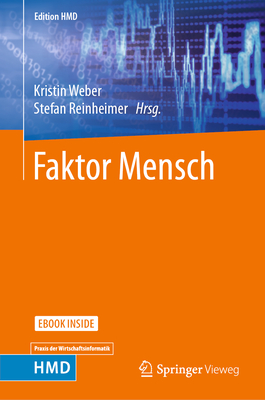 Faktor Mensch - Weber, Kristin (Editor), and Reinheimer, Stefan (Editor)