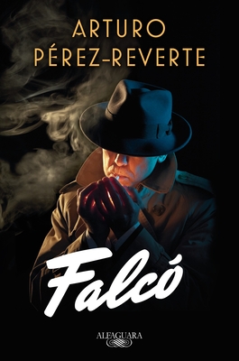 Falc? / Falco - Perez-Reverte, Arturo