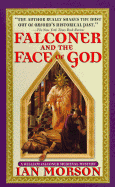 Falconer & Face of God