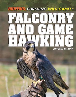 Falconry and Game Hawking - Brezina, Corona