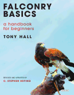 Falconry Basics: A Handbook for Beginners