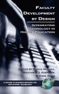 Falculty Development by Design: Integrating Technology in Higher Education