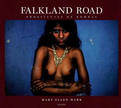 Falkland Road: The Prostitutes of Bom - Mark, Mary Ellen