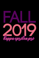 Fall 2019, Kappa Epsilon Psi: Pretty Purple and Rose Pink Lined Journal for Key-Psi Sorors, New Members - Sorority Sisterhood Gift for Neos, New Graduates, Officers - Military Crossing Gifts - KEY Sorority - Pretty Blank, Lined 6x9 in Rose Notebook