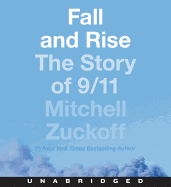 Fall and Rise: The Story of 9/11 Unabridged CD