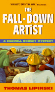 Fall-Down Artist - Lipinski, Thomas