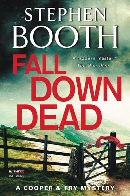 Fall Down Dead - Booth, Stephen