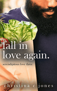 Fall in Love Again