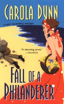 Fall of a Philanderer - Dunn, Carola