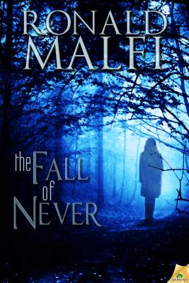 Fall of Never - Malfi, Ronald