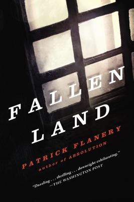 Fallen Land - Flanery, Patrick