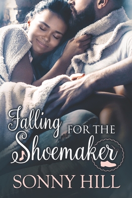 Falling for the Shoemaker - Hill, Sonny