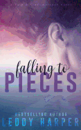 Falling to Pieces