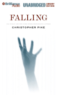 Falling - Pike, Christopher, and Dufris, William (Read by)