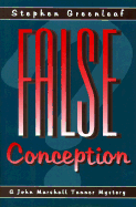 False Conception: A John Marshall Tanner Novel