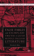 False Fables and Exemplary Truth: Poetics and Reception of Medieval Mode