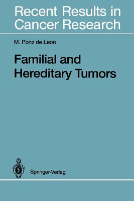 Familial and Hereditary Tumors - Ponz de Leon, Maurizio