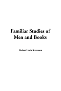 Familiar Studies of Men & Books