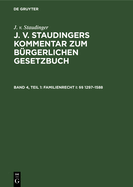 Familienrecht I:  1297-1588