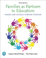 Families as Partners in Education: Families and Schools Working Together