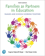 Families as Partners in Education: Families and Schools Working Together