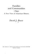 Families & Communities: A New View of American History