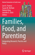 Families, Food, and Parenting: Integrating Research, Practice and Policy